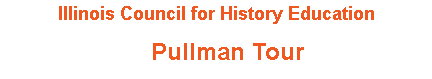 Pullman Tour